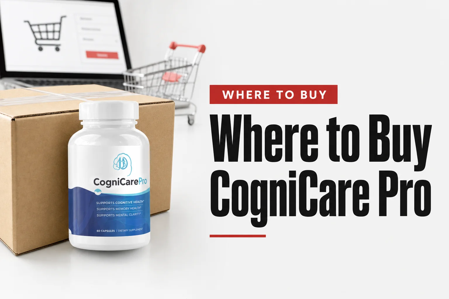 CogniCare Pro bottle with 'where to buy cognicare pro' review headline in a premium editorial style